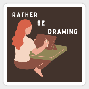 Rather be painting T-Shirt, Hoodie, Apparel, Mug, Sticker, Gift design Sticker